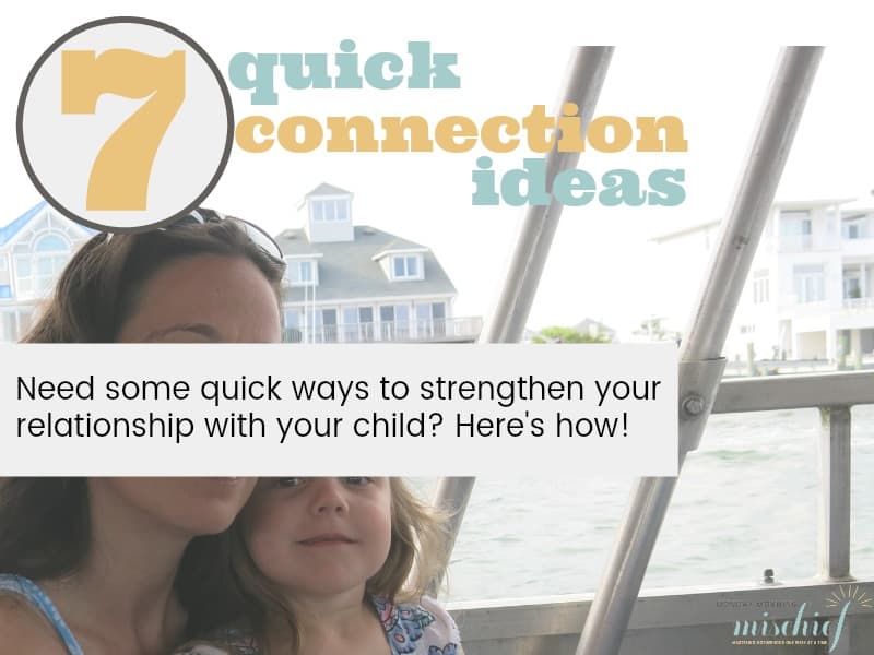ways to connect with your child featured