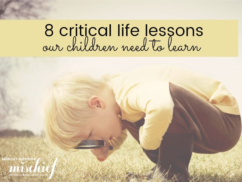 life lessons to teach your child