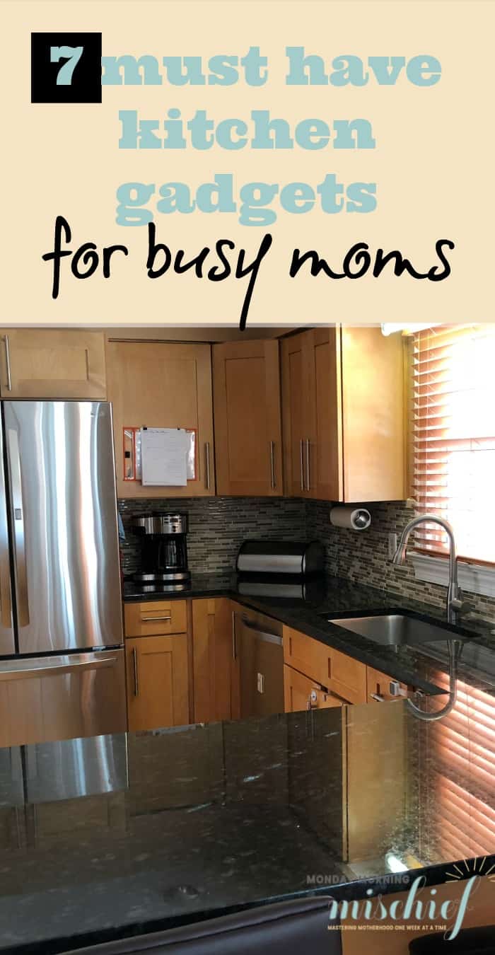 must have kitchen gadgets for busy moms