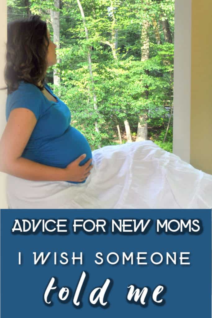 Here you'll find new mom advice I wish I'd received when I was pregnant #newmom #parenting