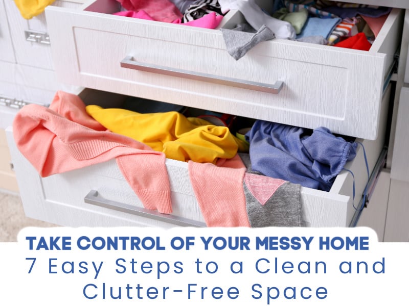 clean your messy home